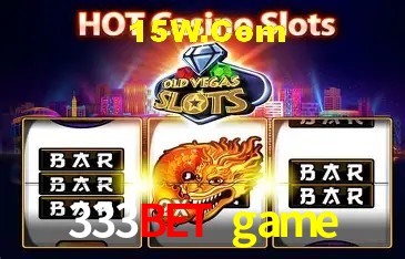 333bet game